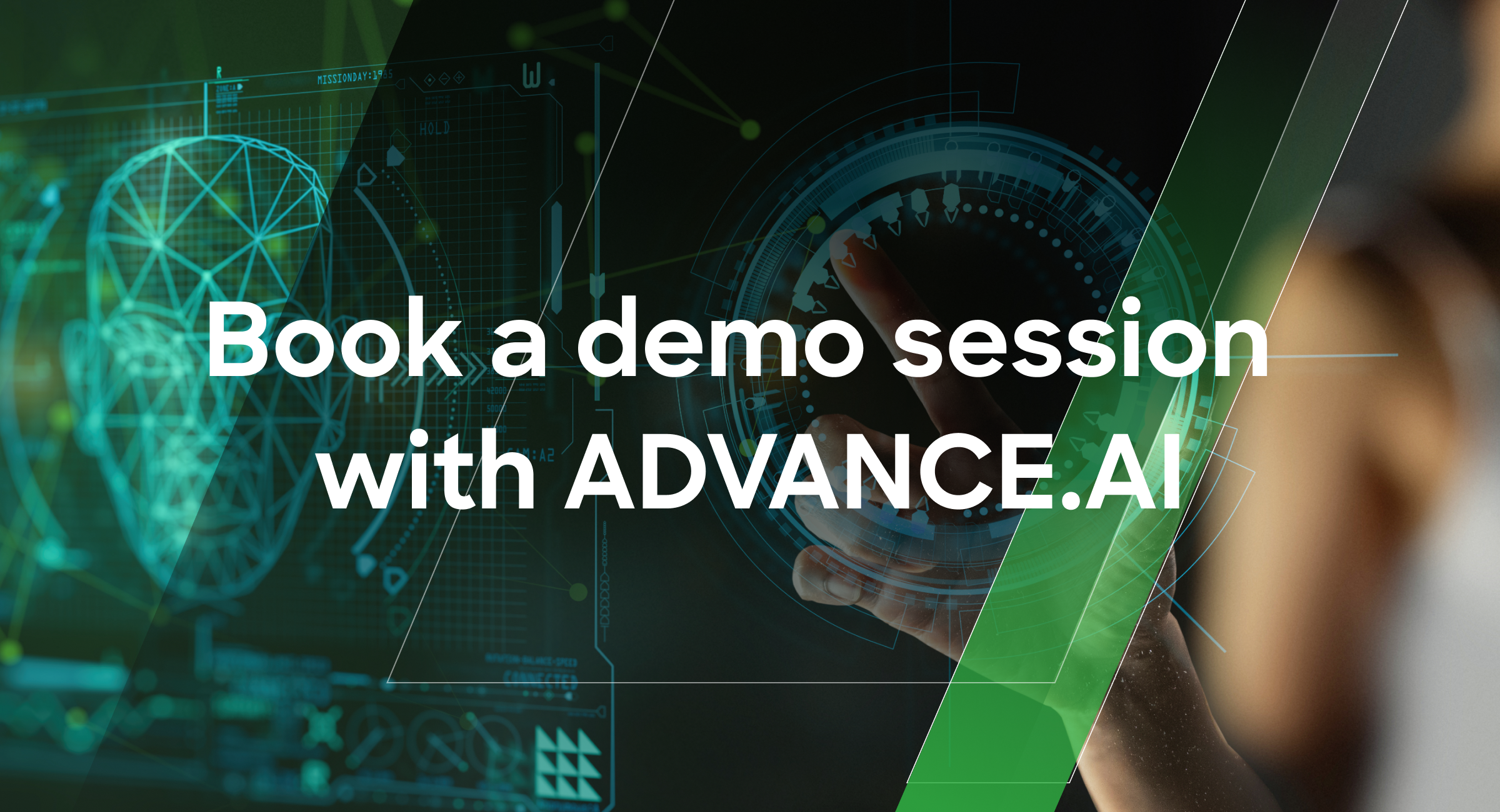 Book a demo session with ADVANCE.AI