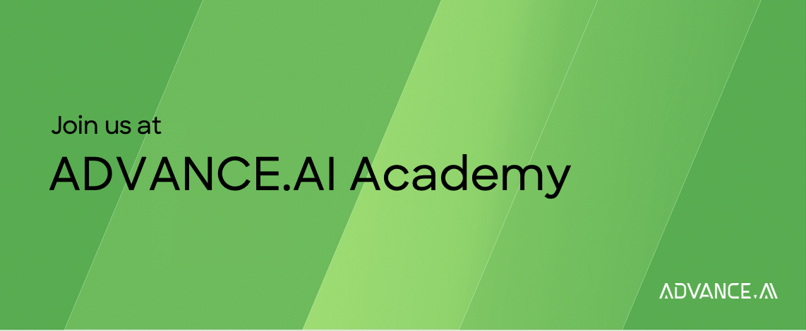 Join us at ADVANCE.AI Academy